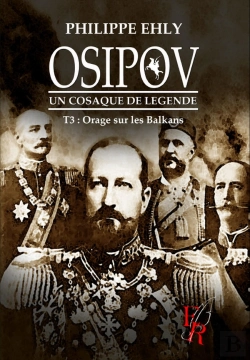 Bertrand.pt - Osipov, Un Cosaque De Légende Tome 3 : Orage Sur Les Balkans