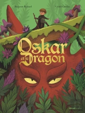 Oskar Et Le Dragon