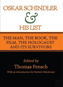 Bertrand.pt - Oskar Schindler And His List : The Man, The Book, The Film, The Holocaust And Its Survivors