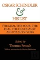 Oskar Schindler And His List