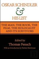 Oskar Schindler And His List