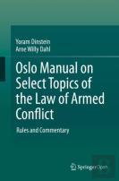 Oslo Manual On Select Topics Of The Law Of Armed Conflict