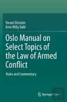 Oslo Manual On Select Topics Of The Law Of Armed Conflict