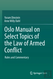Oslo Manual On Select Topics Of The Law Of Armed Conflict