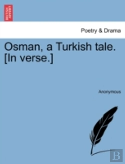 Bertrand.pt - Osman, A Turkish Tale. (In Verse.)