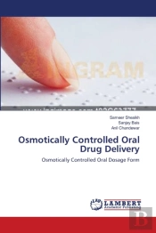 Osmotically Controlled Oral Drug Deliver