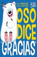 Oso Dice ''Gracias''- Libro Educativo