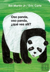 Oso Panda, Oso Panda, ¿Qué Ves Allí? (Colección Eric Carle)
