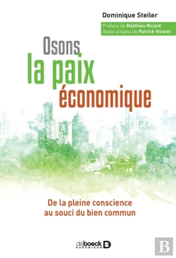 Bertrand.pt - Osons La Paix Économique ; De La Pleine Conscience Au Souci Du Bien Commun