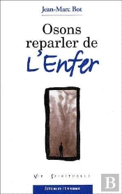 Osons Reparler De L'Enfer