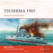 Osprey Campaign Series: Tsushima 1905
