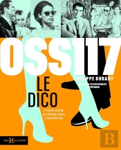Oss 117, Le Dico