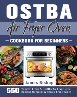 Bertrand.pt - Ostba Air Fryer Oven Cookbook For Beginners