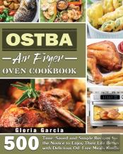 Ostba Air Fryer Oven Cookbook