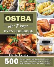 Ostba Air Fryer Oven Cookbook