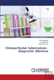 Osteoarticular Tuberculosis