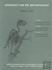 Osteology For The Archaeologist