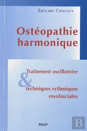 Ostéopathie Harmonique ; Traitement Oscillatoire Et Techniques Rythmiques Myofasciales