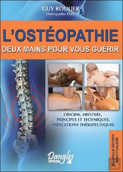 Bertrand.pt - Osteopathie (L') - Deux Mains Pour Vous Guerir