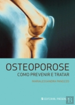 Bertrand.pt - Osteoporose - Como Prevenir e Tratar