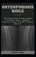 Osteoporosis Bible