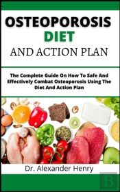 Osteoporosis Diet And Action Plan