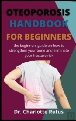 Bertrand.pt - Osteoporosis Handbook For Beginners