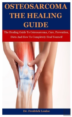 Bertrand.pt - Osteosarcoma The Healing Guide