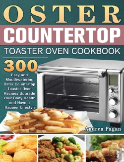 Bertrand.pt - Oster Countertop Toaster Oven Cookbook
