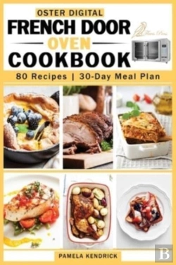 Bertrand.pt - Oster Digital French Door Oven Cookbook