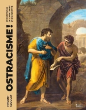 Ostracisme ! Du Bon Usage De L'Arbitraire En Démocratie