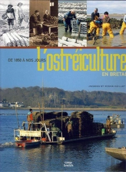 Bertrand.pt - Ostréiculture En Bretagne ; De 1850 À Nos Jours