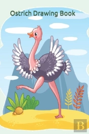 Ostrich Drawing Book