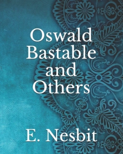 Bertrand.pt - Oswald Bastable And Others
