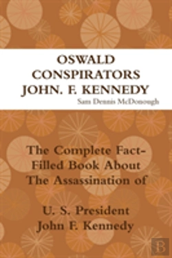 Bertrand.pt - Oswald, Conspirators And Jfk