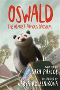 Bertrand.pt - Oswald, The Almost Famous Opossum