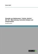 Oswalds Von Wolkenstein ''Fraã‚Â¶Lich, Zaã‚Â¤Rtlich'' (Kl. 53) Aã¢Â€Šâ¬''  Aã…Â€Œbersetzung, Metrische Analyse Und Interpretation