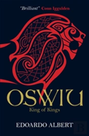 Oswiu: King Of Kings