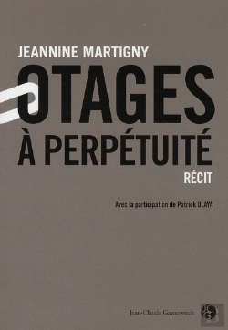 Bertrand.pt - Otages À Perpétuité