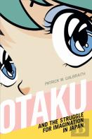 Otaku And The Struggle For Imagination In Japan