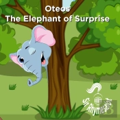 Oteos The Elephant Of Surprise