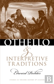 Othello And Interpretive Traditions