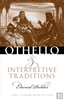 Bertrand.pt - Othello And Interpretive Traditions