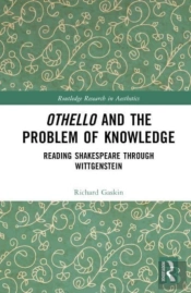 Othello And The Problem Of Knowledge