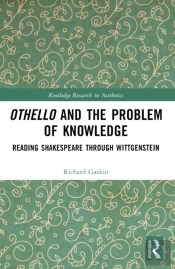 Othello And The Problem Of Knowledge