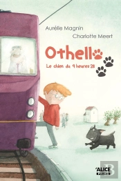 Othello, Le Chien Du 9 Heures 28