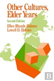 Other Cultures, Elder Years