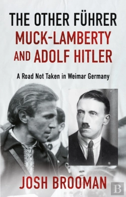 Bertrand.pt - Other Fuhrer: Muck-Lamberty And Adolf Hitler