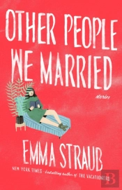 Other People We Married