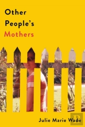 Other People'S Mothers